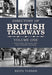 Directory of British Tramways Volume One