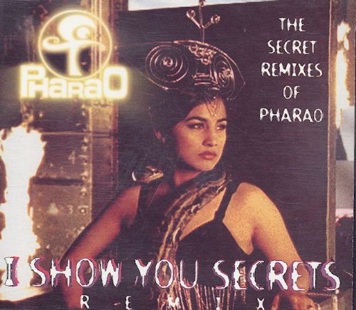 i show you secrets ( remixes ) -