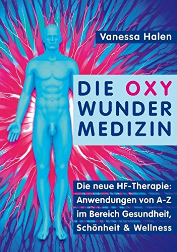 Die Oxy Wunder Medizin