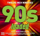 Twelve Inch Nineties: 90s Loaded