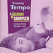 Keeping Tempo: A Jasmine Sampler