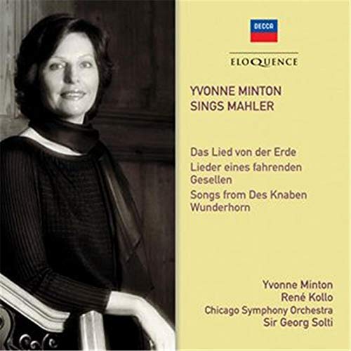 Yvonne Minton Sings Mahler: Das Lied Von Der Erde/Lieder Eines Fahrenden/Gesellen/...
