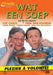 Wat een soep