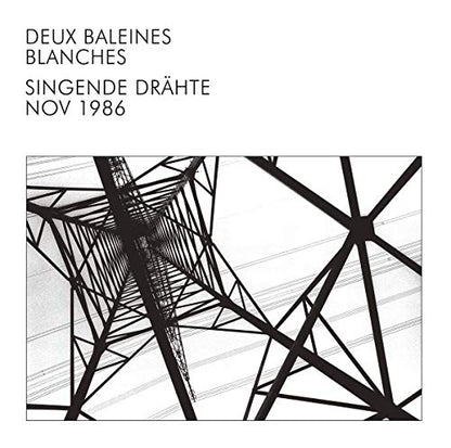 Singende Drähte: Nov 1986