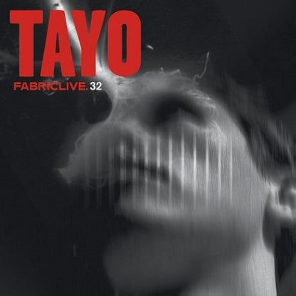 Fabriclive 32 (Tayo)