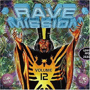 Rave Mission Vol. 12