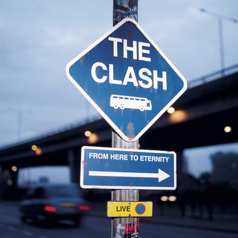 The Clash - from Here to Eternety Live