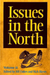 Issues in the North