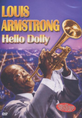 Louis Armstrong: Hello Dolly