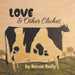 Love and Other Cliches (CD-RP)