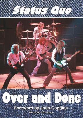 Status Quo Over and Done