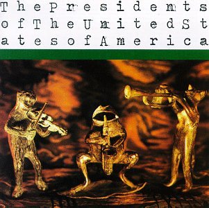 Presidents Of The United States Of America - same -