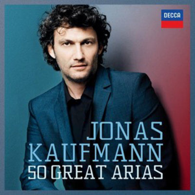 Jonas Kaufmann - 50 Great Arias