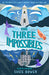 The Three Impossibles
