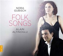 Nora Gubisch/Alain Altinoglu: Folksongs