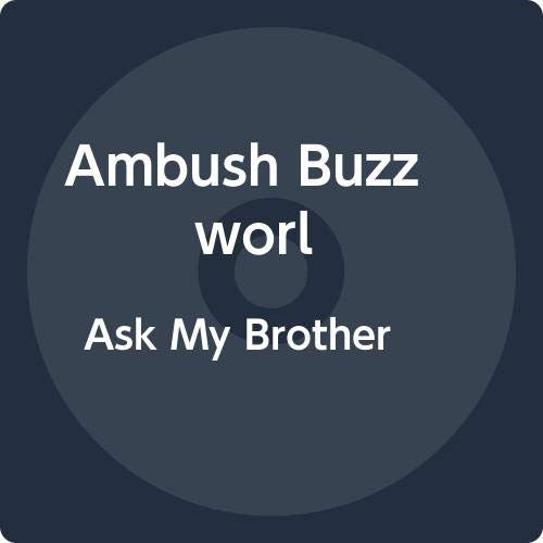 Ask My Brother
