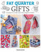 Fat Quarter: Gifts