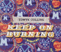 Keep On Burning