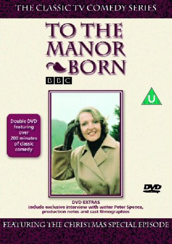 To the Manor Born