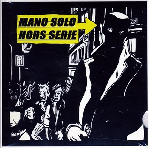 Mano Solo- Hors Serie