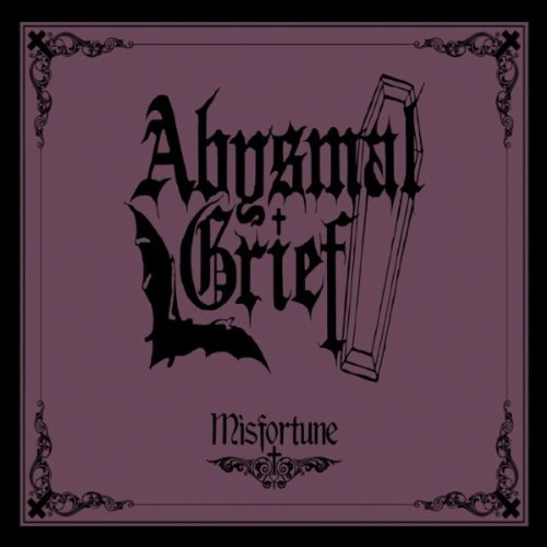 Abysmal Grief - Misfortune