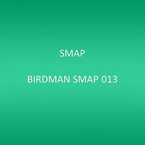 Bird Man Smap 013