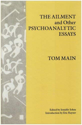 Ailment & Other Psychoanalytic Essays