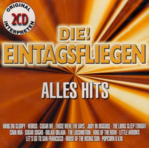 Die! Eintagsfliegen Alles Hits