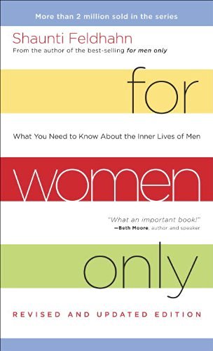 For Women Only (Revised And Updated