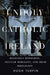 Unholy Catholic Ireland