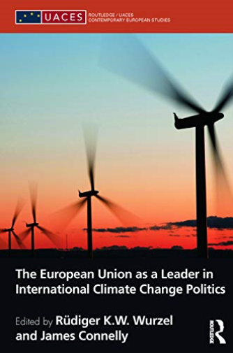 The European Union as a Leader in International Climate Change Politics