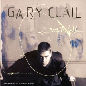 Clail Gary - Keep The Faith CD