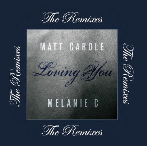 Cardle Matt & Melanie C-Loving You