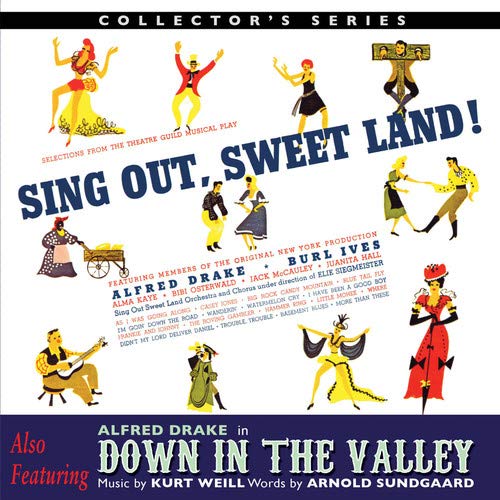 Original Broadway Ca - Sing Out Sweet Land Down In The Valley CD