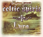 lyra:ring of kerry:single mix / cliffs of moher:remix / original album version / jerpoint abbey:unplugged version