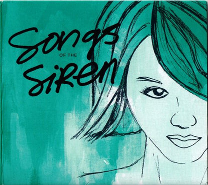 Songs Of The Siren