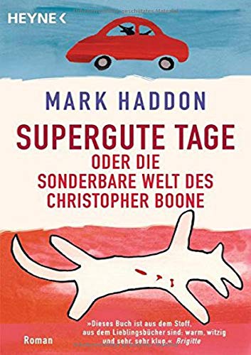 Haddon, M - Supergute Tage Oder Die Sonderbare Welt Des Chris (Book)