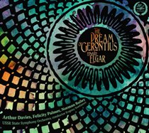 Edward Elgar: The Dream of Gerontius