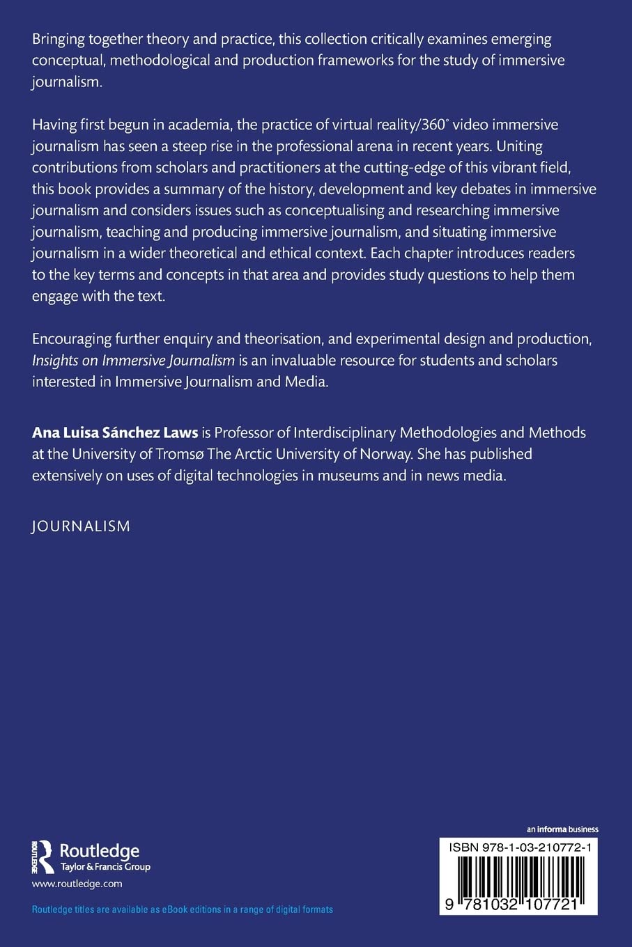 Insights on Immersive Journalism