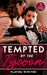 Tempted By The Tycoon: Playing With Fire