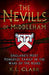 The Nevills of Middleham