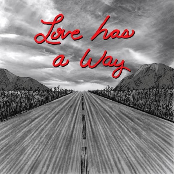 Love Has a Way (CD-RP)
