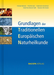 Grundlagen der Traditionellen Europaischen Naturhe
