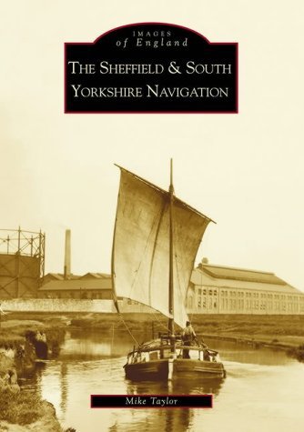 The Sheffield and South Yorkshire Navigation