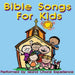 Bible Songs for Kids
