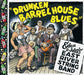 Drunken Barrel House Blues