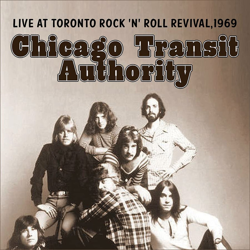 Chicago Transit Authority - Live At Toronto Rock `N` Roll Revival, 1969