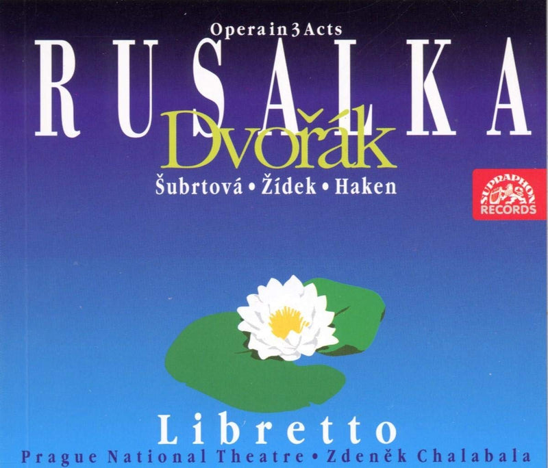 Dvorak,A. Rusalka. Opera in 3 Acts