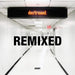 Destroyed.: Remixed