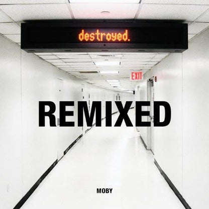 Destroyed.: Remixed
